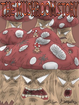 cover image of The Mushroom Story
